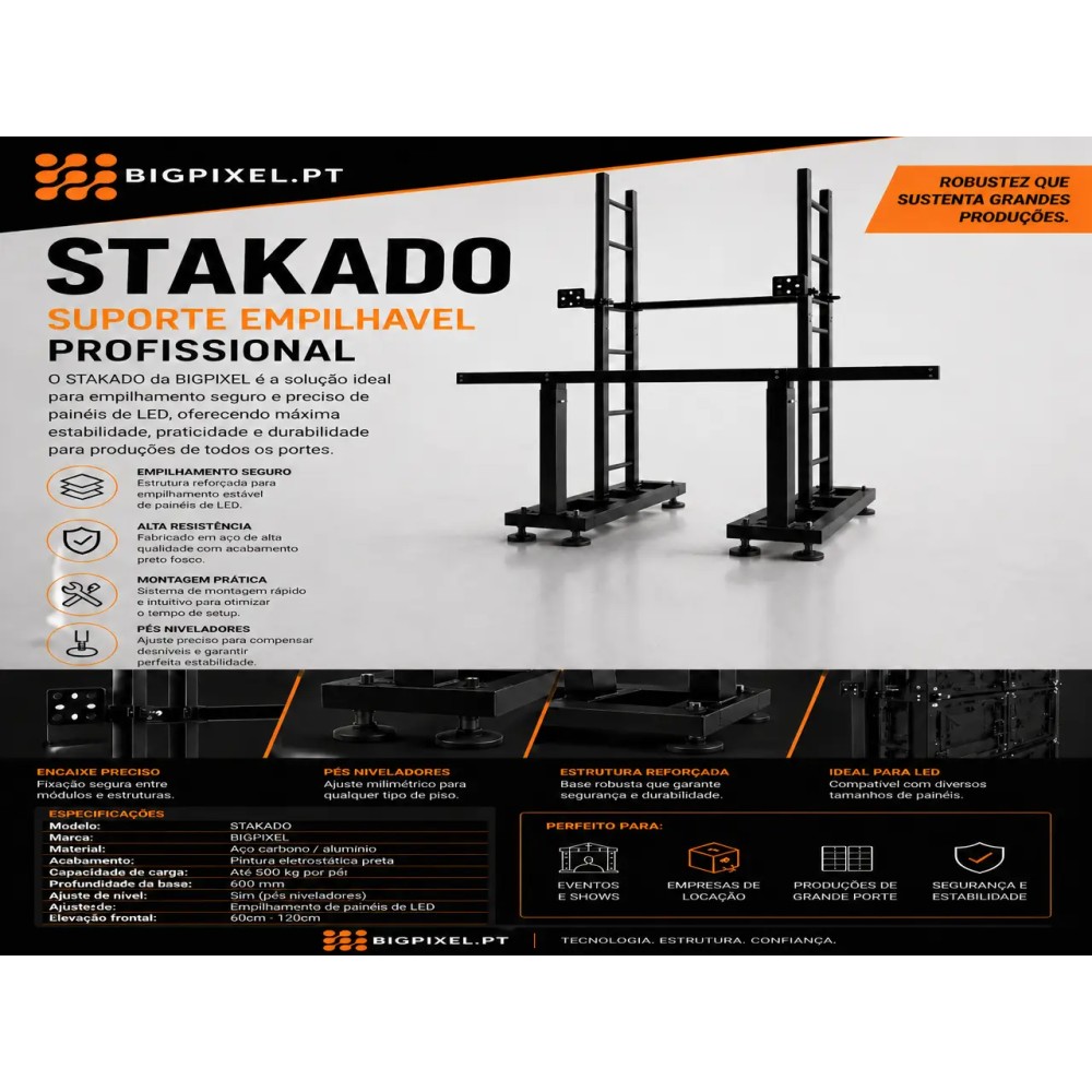 KIT SUPORTE STAKADO - BIG PIXEL
