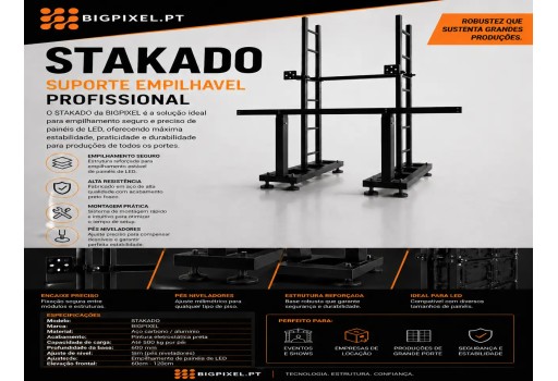 KIT SUPORTE STAKADO - BIG PIXEL